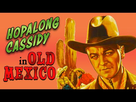In Old Mexico still