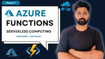 Chapter 7: Azure Functions Explained with Real-Time Demo | Serverless in Azure for Beginners