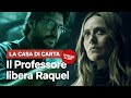Il PROFESSORE e il piano per liberare RAQUEL ne LA CASA DI CARTA | Netflix Italia