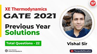 Previous Year Solutions for GATE XE Thermodynamics | GATE XE Paper 2021 | GATE 2022-23 Exam