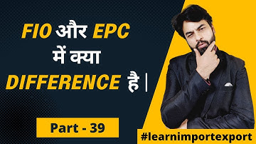 What is the difference between FIEO and EPC ? Export Promotion Councils | By Harsh Dhawan.