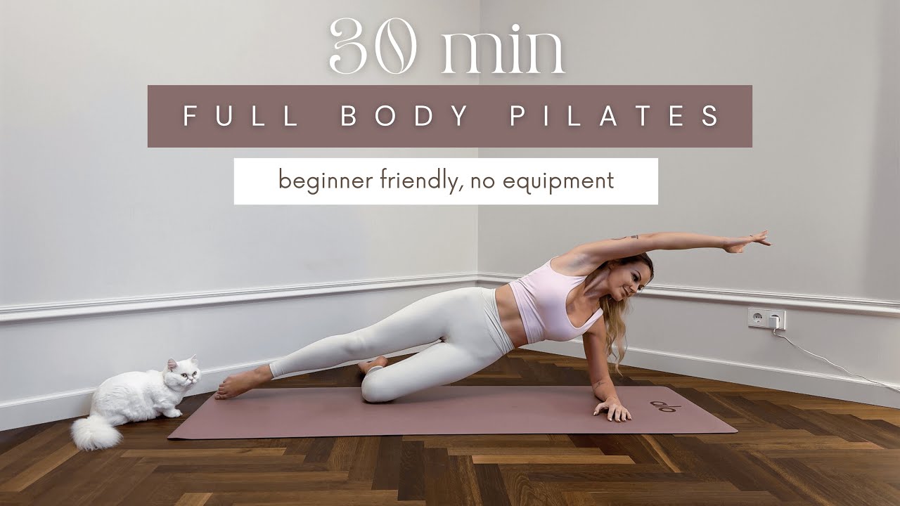 30MIN Full Body Pilates | beginner friendly, no equipment, at home ...