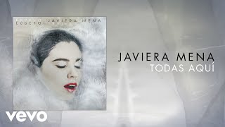 Miniatura de "Javiera Mena - Todas Aquí (Cover Video)"