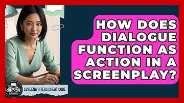 How Does Dialogue Function As Action In A Screenplay? - Screenwriter
