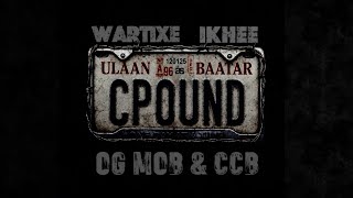 WARTIXE & IKHEE - OG MOB X CLICK CLICK BOOM MY HOOD
