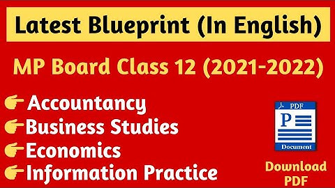 Class 12 Commerce Blueprints in English | MP Board | 2021-2022