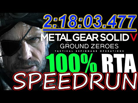 METAL GEAR SOLID V: GROUND ZEROES 100% SPEEDRUN(RTA) 2:18:03.470