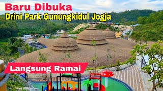 Baru Dibuka Langsung Ramai ! DRINI PARK Gunungkidul Yogyakarta | Wisata Jogja Terbaru 2024