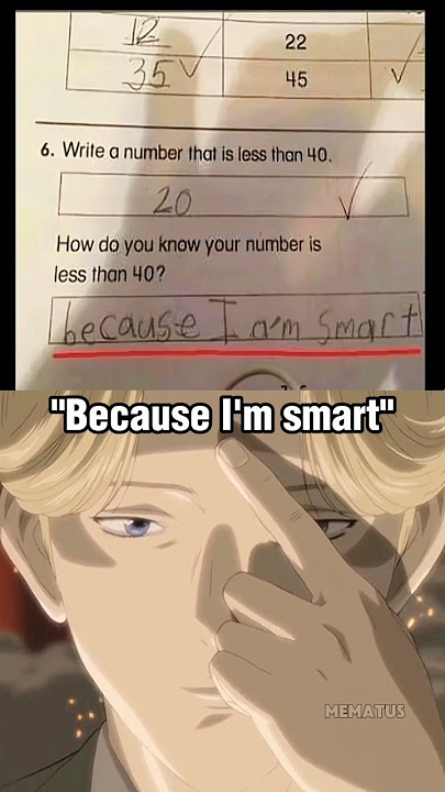'Because I'm smart'