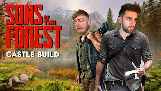 BUILDING A CASTLE - Sons Of The Forest! Live w/ ShoreTea