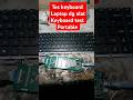Tes keyboard laptop menggunakan alat keyboard test portable mudah dan bermanfaat #service