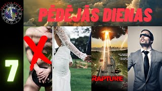 27.08.2021. Pēdējās dienas. Raidījums Nr.7.