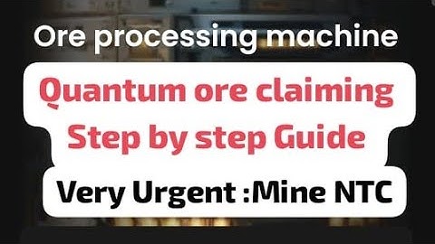 🫡🫡"How to Claim & Mine Quantum Ore: Step-by-Step Guide to Maximizing Rewards"