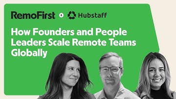 Scaling Global Teams with Clarity and Connection | RemoFirst x Hubstaff
