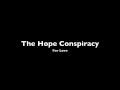 The Hope Conspiracy - For Love