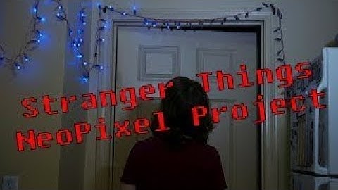 Stranger Things NeoPixel LED Project