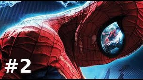 #2 The Amazing Spider-Man | Chapter 01: Oscorp Is Your Friend part2 | Complete Playthrough