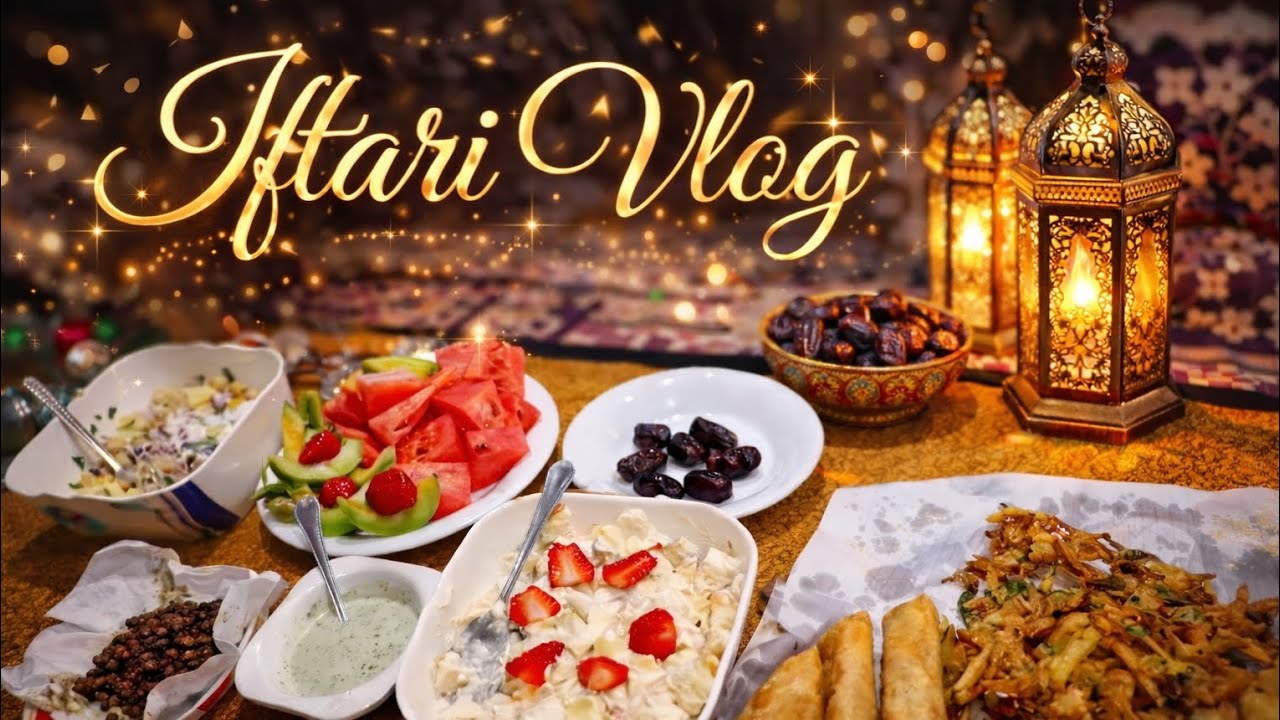 Ghar Ki Simple Aftari | Ramzan Routine Aftari Vlog 🌙 || Ajwa Life Journey || Ramzan Mubarak ✨