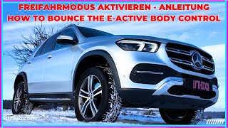 E-Active Body Control Hüpfen Lassen | Aktivierung Freifahrmodus - How To Bounce Mercedes Gle Gls 167