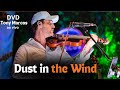 Dust in the wind  dvd tony marcos ao vivo