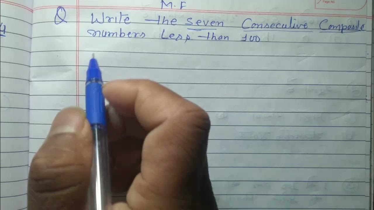 write-seven-consecutive-composite-numbers-less-than-100-youtube
