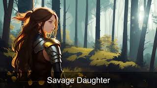 Savage Daughter - Mixed from three versions Resimi