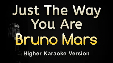 Just The Way You Are - Bruno Mars (Karaoke Songs With Lyrics - Higher Key)