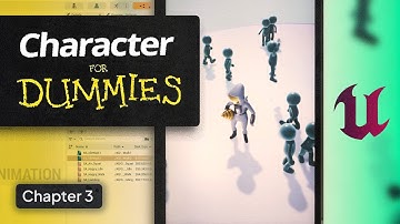 Animation Blueprint / State Machine | Unreal Engine Characters for Dummies