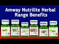 एमवे न्यूट्रीलाइट हर्बल रेंज के लाभ || Amway Nutrilite Herbal Range Benefits