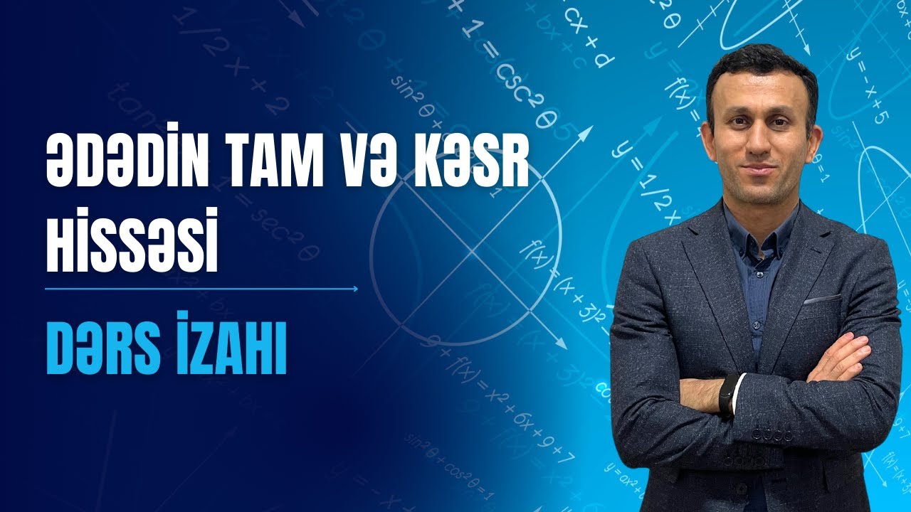 Ədədin tam və kəsr hissəsi