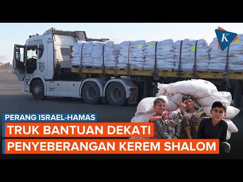 Israel Buka Perbatasan, Truk Bantuan Gaza Mulai Masuk Penyeberangan Kerem Shalom