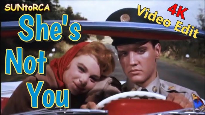 Elvis Presley - She's Not You (4k Video Edit) - YouTube