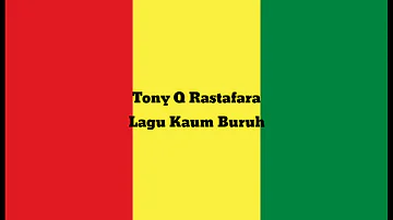 Tony Q Rastafara - Lagu Kaum Buruh (Lirik Video)