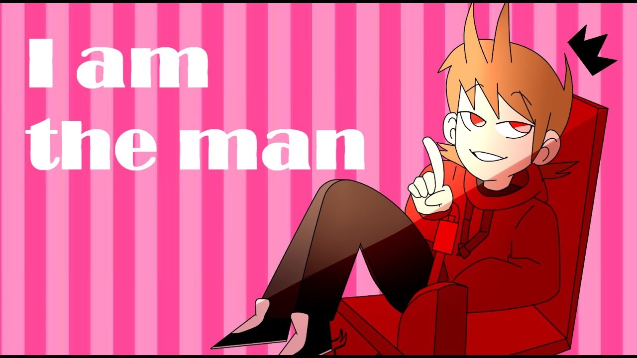 Im the man meme/ Ft. eddsworld Tord - YouTube