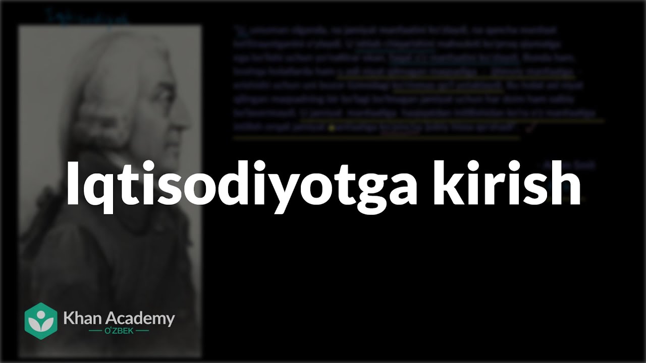 Iqtisodiyotga kirish | Asosiy iqtisodiy tushunchalar | Mikroiqtisodiyot