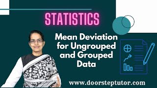 Mean Deviation for Ungrouped and Grouped Data | Measures of Dispersion | Statistics