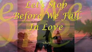 Let's Stop before We Fall In Love - Norman Saleet lyrics chords