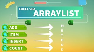 Excel VBA - ArrayList (Add, Item, Insert and Count Methods)