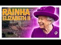 RAINHA ELIZABETH II a imortal - Resumo de sua vida!