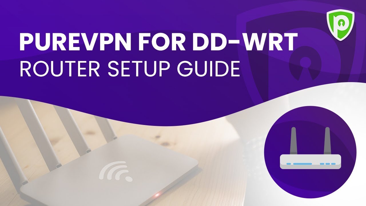 ddwrt purevpn app installation ddwrt purevpn app installation