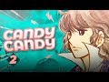 CANDY CANDY | RESUMEN + Diferencias Manga & Anime [ Segunda Parte ]