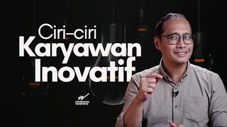 Cara  Mendeteksi Karyawan Inovatif by Dr. Indrawan Nugroho 31,415 views 3 months ago 6 minutes, 38 seconds
