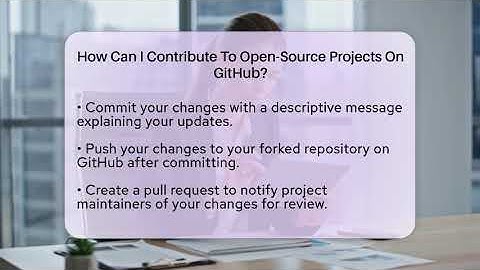 How Can I Contribute To Open-Source Projects On GitHub? - Everyday-Networking