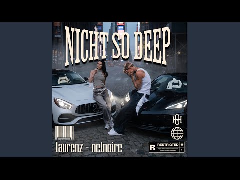 nicht so deep (feat. Nelnoire)