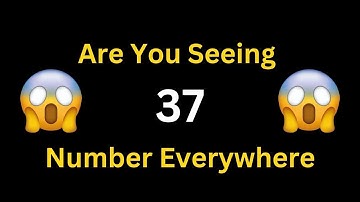 Unlock the Hidden Angel Number 37 Meaning Instantly!