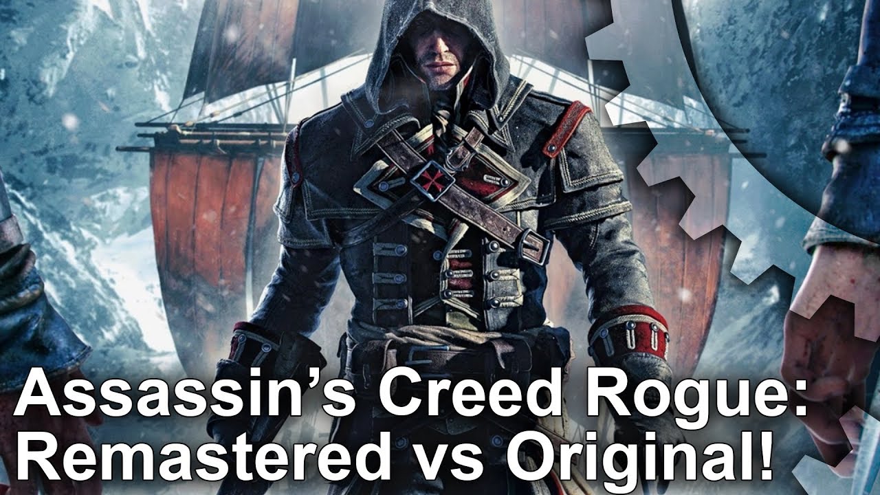 Assassin's Creed Rogue Remastered: a new lease of life for an overlooked  game