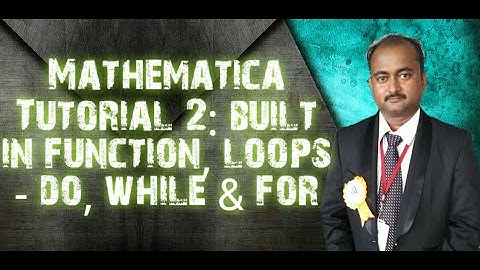 Mathematica Tutorial 2