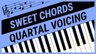 Sweet Chords Quartal Voicing Piano Advanced Lesson
