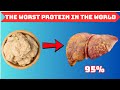 The WORST PROTEIN in the World