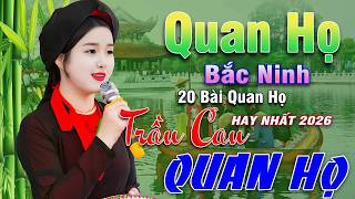 Ngây Ngất Khúc Quan Họ - Kim Cúc ➤ Tuyển Chọn 20 Bài Hay ...